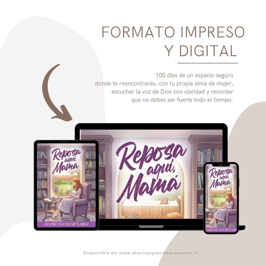 Reposa aquí Mamá • 100 días de Devocional