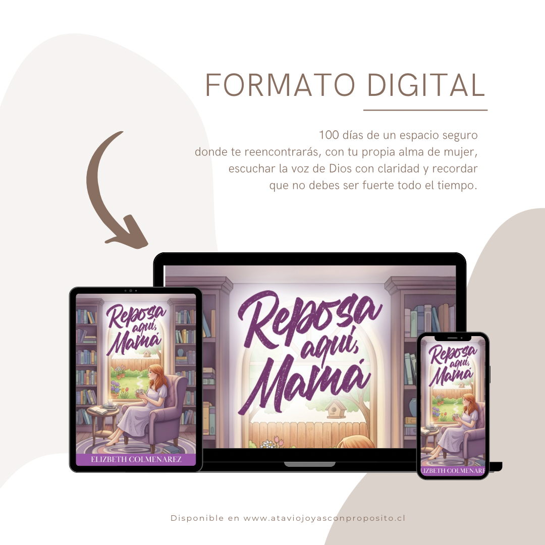 Reposa aquí Mamá • 100 días de Devocional